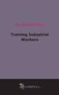 Training Industrial Workers