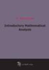 Introductory Mathematical Analysis