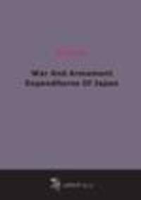 War And Armament Expenditures Of Japan