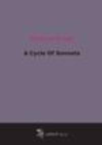 A Cycle Of Sonnets