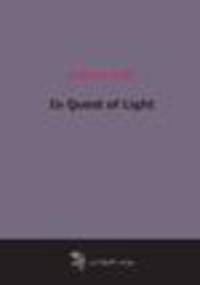 In Quest of Light