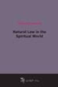 Natural Law in the Spiritual World