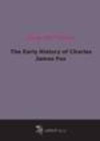 The Early History of Charles James Fox