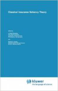 Classical Insurance Solvency Theory