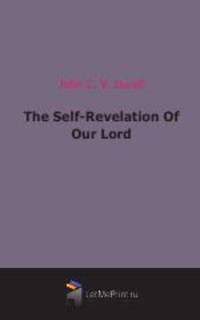 The Self-Revelation Of Our Lord