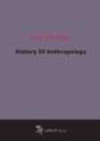 History Of Anthropology (1910)