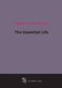 The Essential Life (1908)