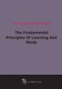 The Fundamental Principles Of Learning And Study (1920)
