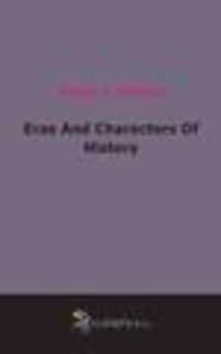 Eras And Characters Of History (1882)