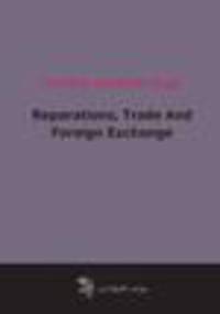 Reparations, Trade And Foreign Exchange (1922)