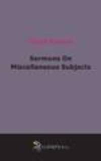 Sermons On Miscellaneous Subjects (1849)