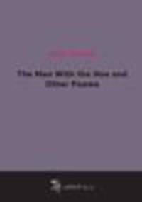 The Man With the Hoe and Other Poems