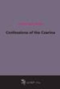 Confessions of the Czarina