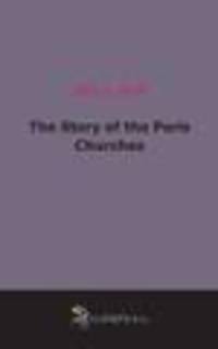 The Story of the Paris Churches