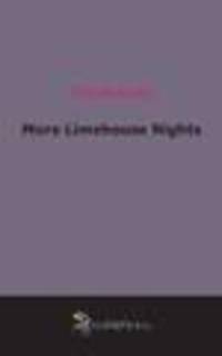 More Limehouse Nights