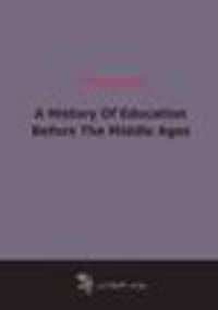 A History Of Education Before The Middle Ages
