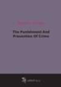 The Punishment And Prevention Of Crime