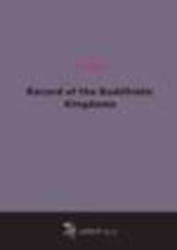 Record of the Buddhistic Kingdoms