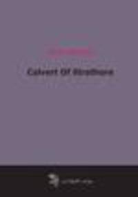 Calvert Of Strathore