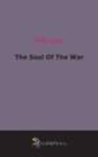 The Soul Of The War