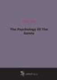 The Psychology Of The Saints