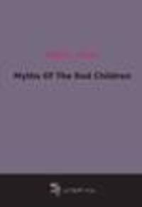 Myths Of The Red Children