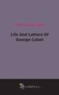 Life And Letters Of George Cabot