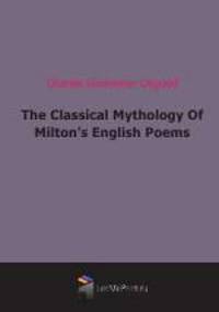 The Classical Mythology Of Milton