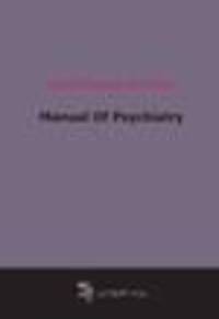 Manual Of Psychiatry