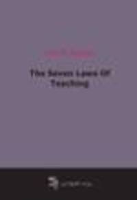 The Seven Laws Of Teaching
