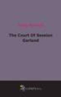 The Court Of Session Garland
