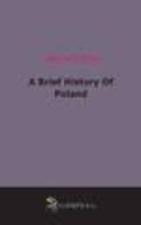 A Brief History Of Poland (1916)