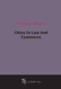 China In Law And Commerce (1905)