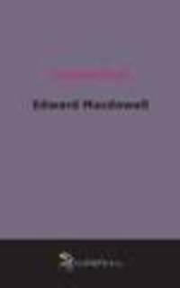 Edward Macdowell (1906)