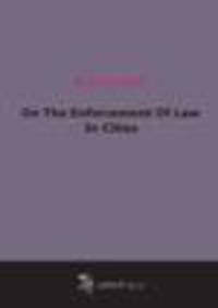 On The Enforcement Of Law In Cities (1913)
