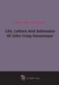 Life, Letters And Addresses Of John Craig Havemeyer (1914)