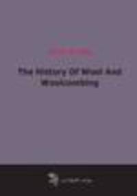 The History Of Wool And Woolcombing (1889)