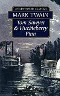 Tom Sawyer & Huckleberry Finn