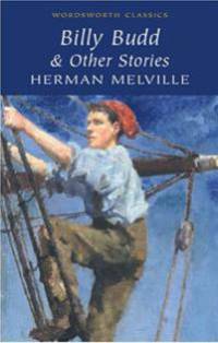 Billy Budd & Other Stories
