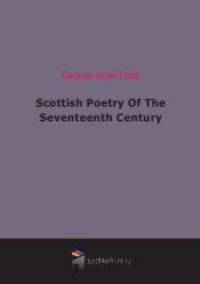 Scottish Poetry Of The Seventeenth Century (1895)