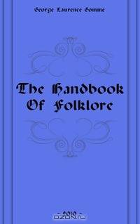 The Handbook Of Folklore