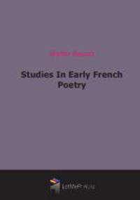 Studies In Early French Poetry
