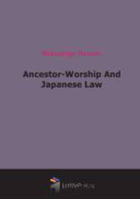 Ancestor-Worship And Japanese Law