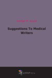 Suggestions To Medical Writers