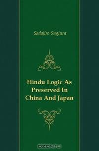 Hindu Logic As Preserved In China And Japan
