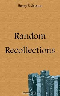 Random Recollections