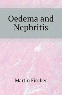 Oedema and Nephritis