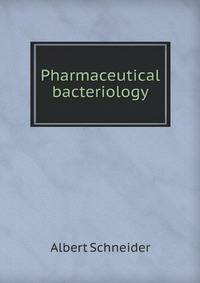 Pharmaceutical bacteriology
