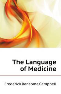 The Language of Medicine