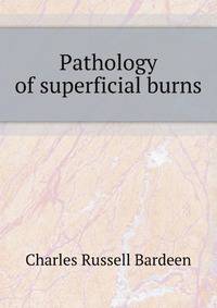 Pathology of superficial burns